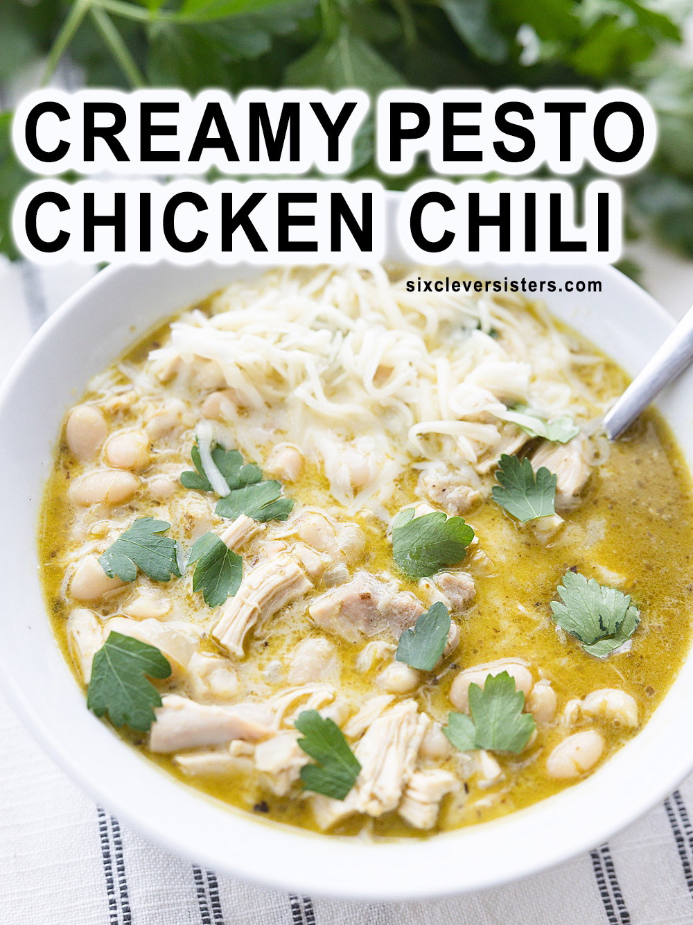 CREAMY PESTO CHICKEN CHILI | White Chili Recipe | White chili chicken recipe | Pesto Chicken Recipe | White Chicken Chili Slow Cooker | A quick recipe that uses simple ingredients for a delicious white chicken chili loaded with pesto! Recipe on the Six Clever Sisters blog!