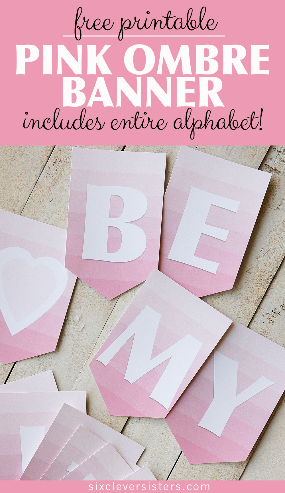 Free Printable Banner letters pink | Pink Banner Printable | Free Printable Birthday Banner | Free Printable | Happy Birthday | DIY Banner | Birthday Banner Letters | Printable Alphabet | Alphabet Banner Free Printable | Download this pretty ombre birthday banner (+ entire alphabet!) to DIY a banner for your next event! Head to the Six Clever Sisters blog.....