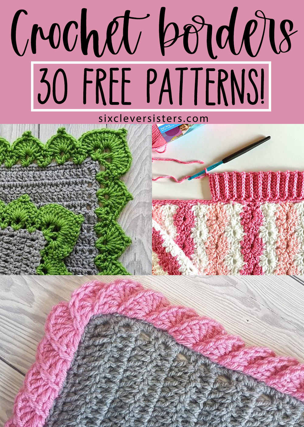 Crochet Edging Patterns, Crochet Borders for Blankets, Blanket Edge Crochet Patterns | 30 Free Crochet Edging Patterns on the Six Clever Sisters blog!