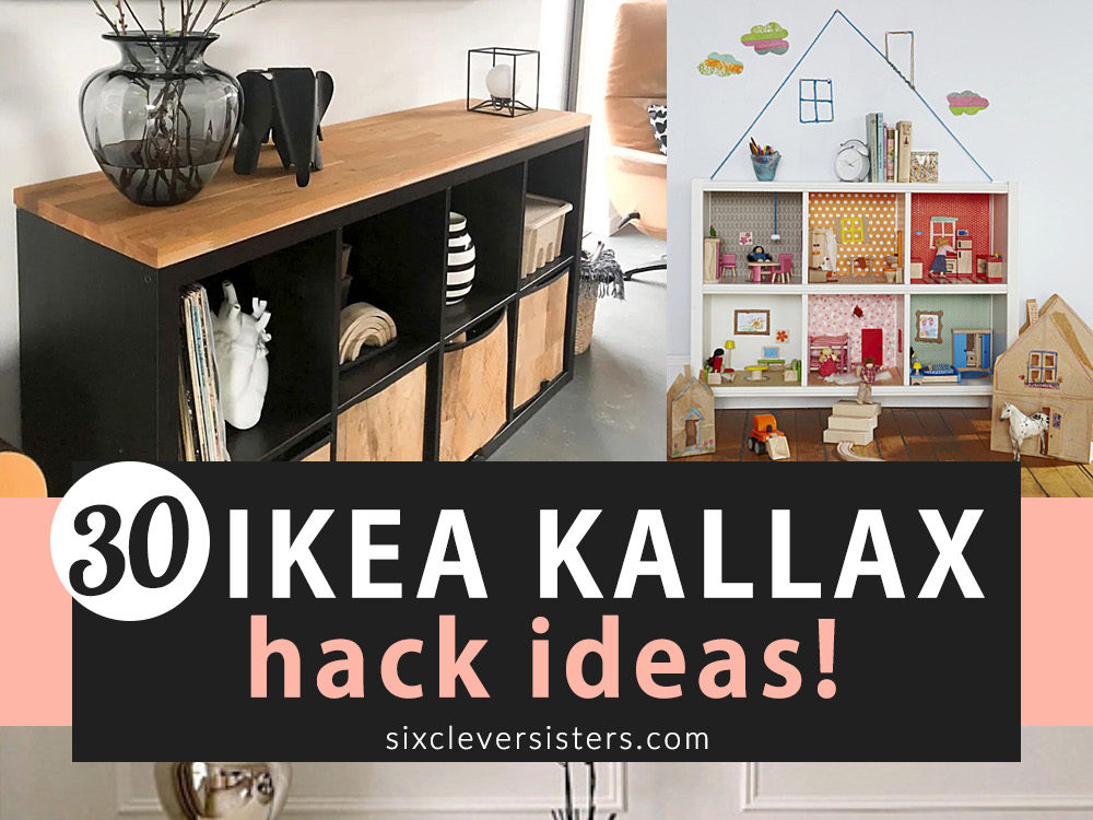 30 Ikea Kallax Hack Ideas Six Clever Sisters