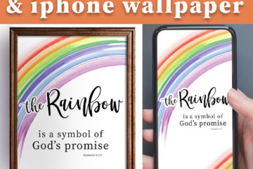 Rainbow Printable | Rainbow phone wallpaper | Rainbow is God's promise | Free download and printable on the Six Clever Sisters blog!