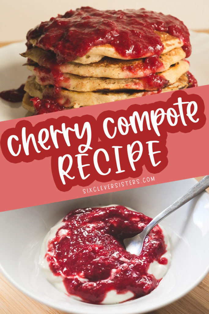 Cherry Compote Recipe | Cherry Compote Recipe for Cheesecake | Cherry Compote Recipe no sugar | This simple cherry compote recipe is on the Six Clever Sisters blog!