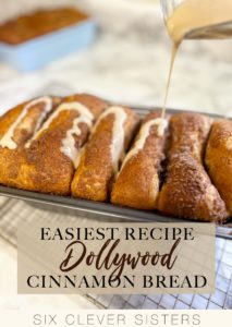 Easy Cinnamon Bread | Dollywood | Dolly Parton | Cinnamon | Frozen bread dough | Pull apart bread | Breakfast | Pastry | Easy Recipe | Easy Breakfast | Easy Dessert | Simple Bread | Dessert | Cinnamon Rolls | Homemade Bread | Homemade cinnamon bread | Six Clever Sisters