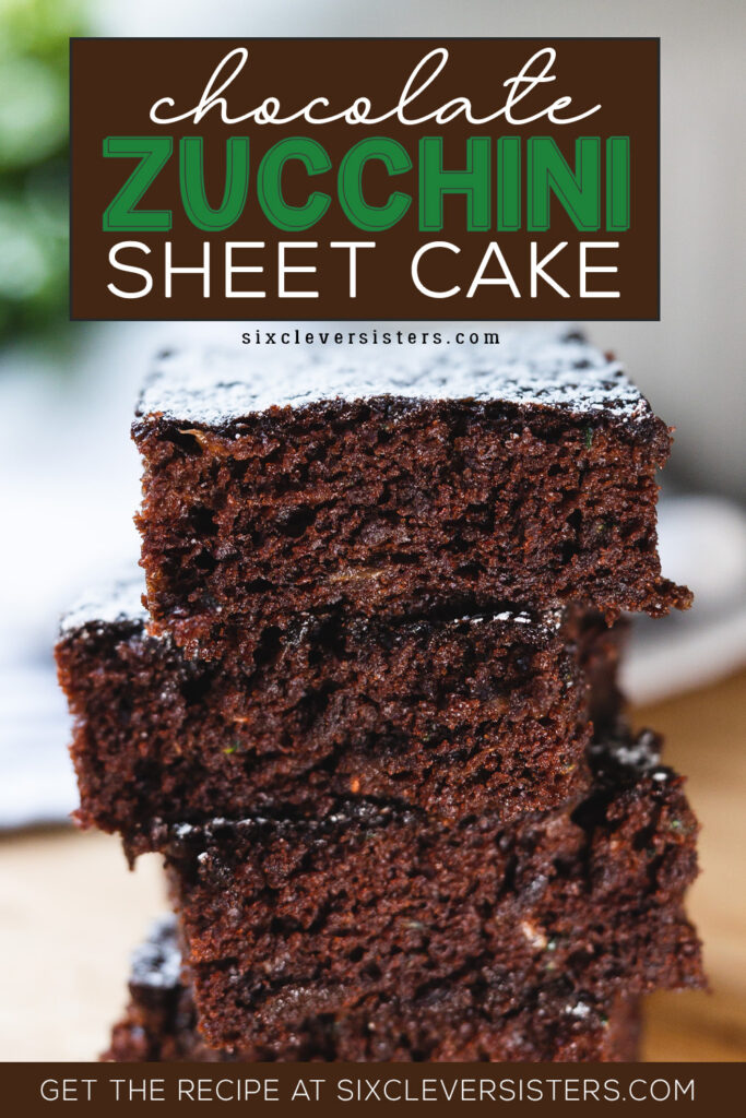 Chocolate Zucchini Sheet Cake | Chocolate Zucchini Bread | Easy Zucchini Recipes | Sheet Cake Recipes | Find this Chocolate Zucchini Cake recipe at Six Clever Sisters!