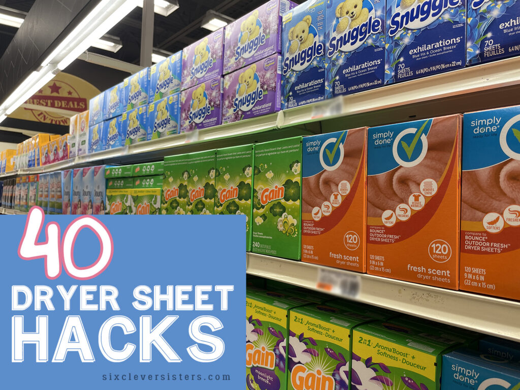 Dryer Sheet Hacks | uses for dryer sheets | Dryer Sheets used as mosquito repellent | Uses for dryer sheets besides laundry | 40 dryer sheet hacks and uses found at Six Clever Sisters!