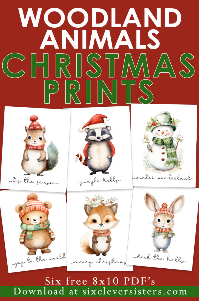 Woodland Animals Christmas Prints | Woodland Animals Christmas Pictures | Woodland Christmas Art for Kids | Woodland Christmas Decorating Ideas | 6 PDF's size 8x10 available on the Six Clever Sisters site!