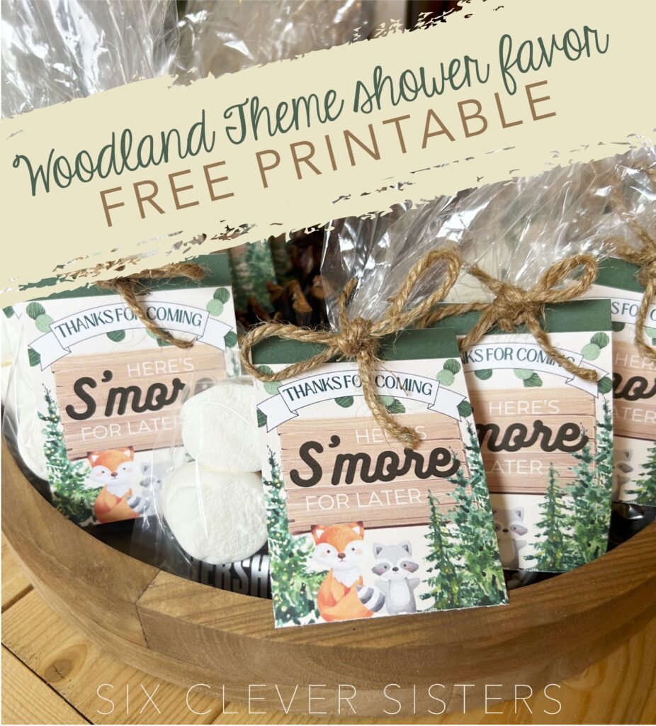 Woodland Shower Favor | Party Favor | Baby Shower favor printable | Baby Shower Printable | Woodland Theme | Shower Printable S'mores | S'mores Favor card | Free printable Shower | Camping Party | Birthday Party Printable | Party Favor | Six Clever Sisters