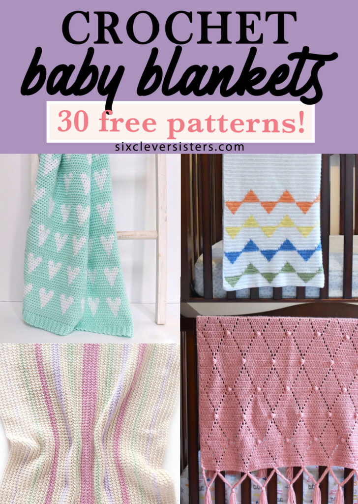 Baby Blanket Crochet Pattern Free Easy | Crochet Baby Blanket Patterns Free | Baby Blanket Crochet Pattern Free | Baby Blanket Crochet Pattern Easy | 30 FREE patterns for crochet baby blankets at Six Clever Sisters!