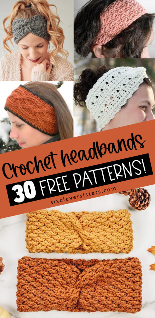 Crochet Headband Patterns, Crochet Ear Warmer Patterns, Free Crochet Headband Ear Warmer Patterns | 30 Free Crochet Headband Patterns on the Six Clever Sisters blog!