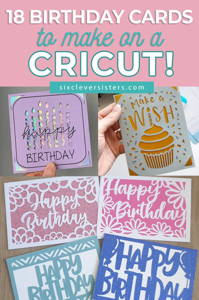 Cricut Birthday Cards | Cricut Birthday Cards Free SVG | Birthday Cards for Cricut | Birthday Card Ideas for Cricut | Free HAPPY BIRTHDAY cut file for Cricut on the Six Clever Sisters blog!