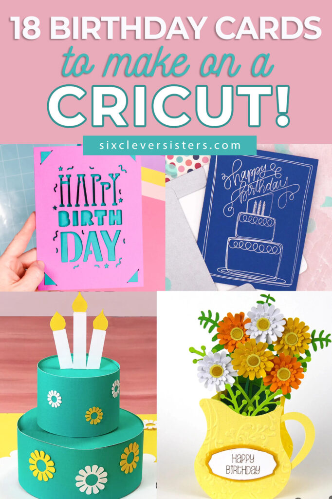 Cricut Birthday Cards | Cricut Birthday Cards Free SVG | Birthday Cards for Cricut | Birthday Card Ideas for Cricut | Free HAPPY BIRTHDAY cut file for Cricut on the Six Clever Sisters blog!