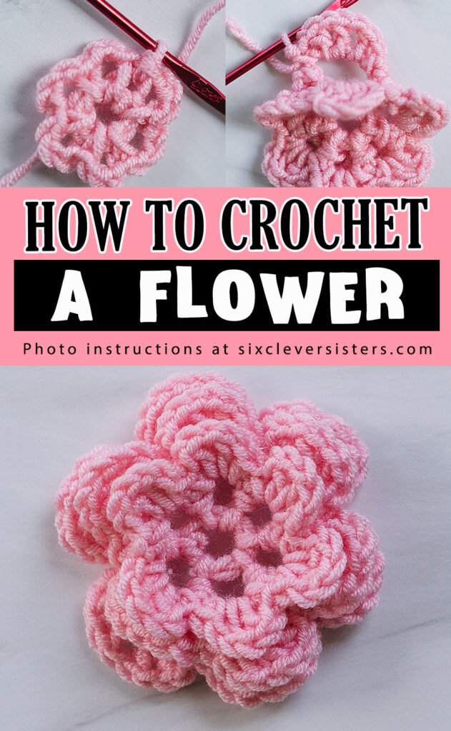 How to crochet a flower | how to crochet a flower for a hat, how to crochet a flower coaster, Fun and easy crochet flower pattern plus how to crochet a flower in 15 other free patterns on the Six Clever Sisters blog!