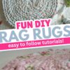 DIY Rag RUg | Easy Rug Tutorials | DIY crafting | DIY home | Home Decor | Farmhouse | Homemaking | Six Clever Sisters